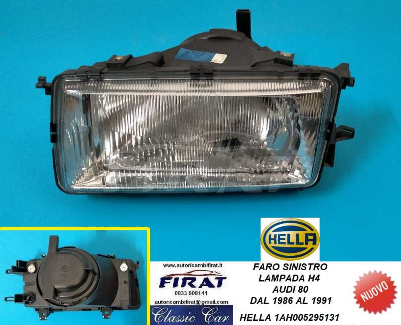 FARO AUDI 80 86 - 91 ANT.SX HELLA
